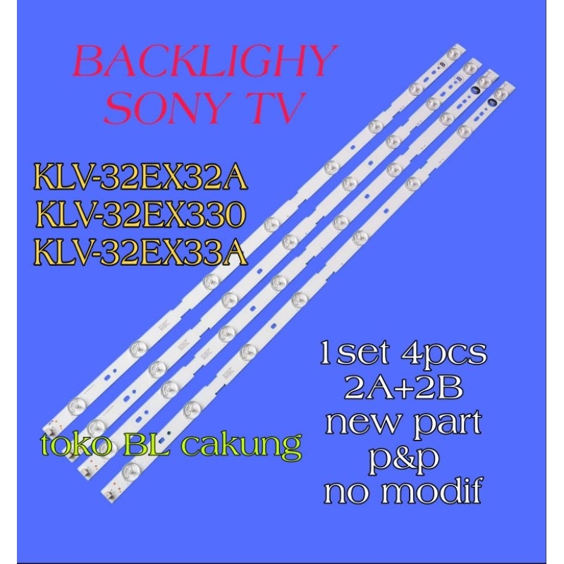 LAMPU LED BL  SONY TV KLV-32EX330 KLV-32EX33A KLV-32EX32A 32EX330