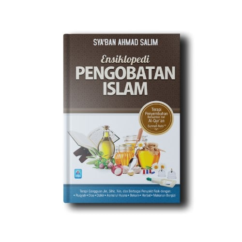 

Ensiklopedi Pengobatan Islam - Pustaka Arafah