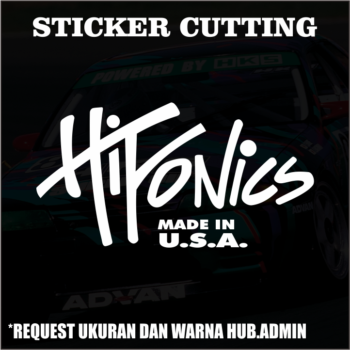 Stiker Cutting Hifonics