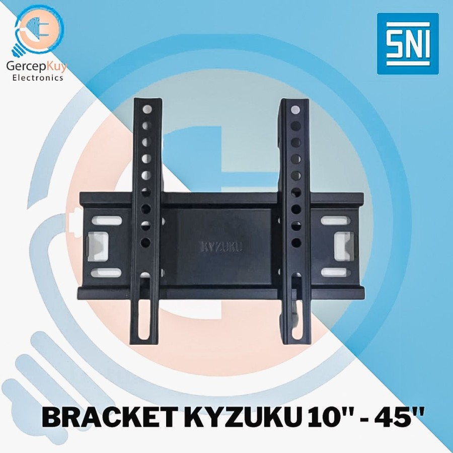 Penopang LCD / Bracket TV Kyzuku Dimensi 10&quot; - 45&quot;