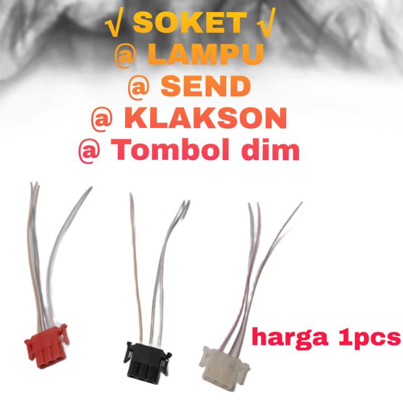 socket soket saklar tombol lampu beat / soket lampu / soket send / soket lampu dim / soket klakson b