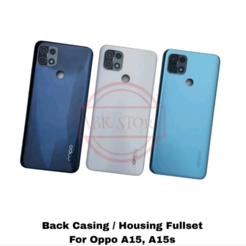 BEZZEL+BACKDOOR OPPO A15 A15S KESING CASING HOUSING FULLSET ORIGINAL