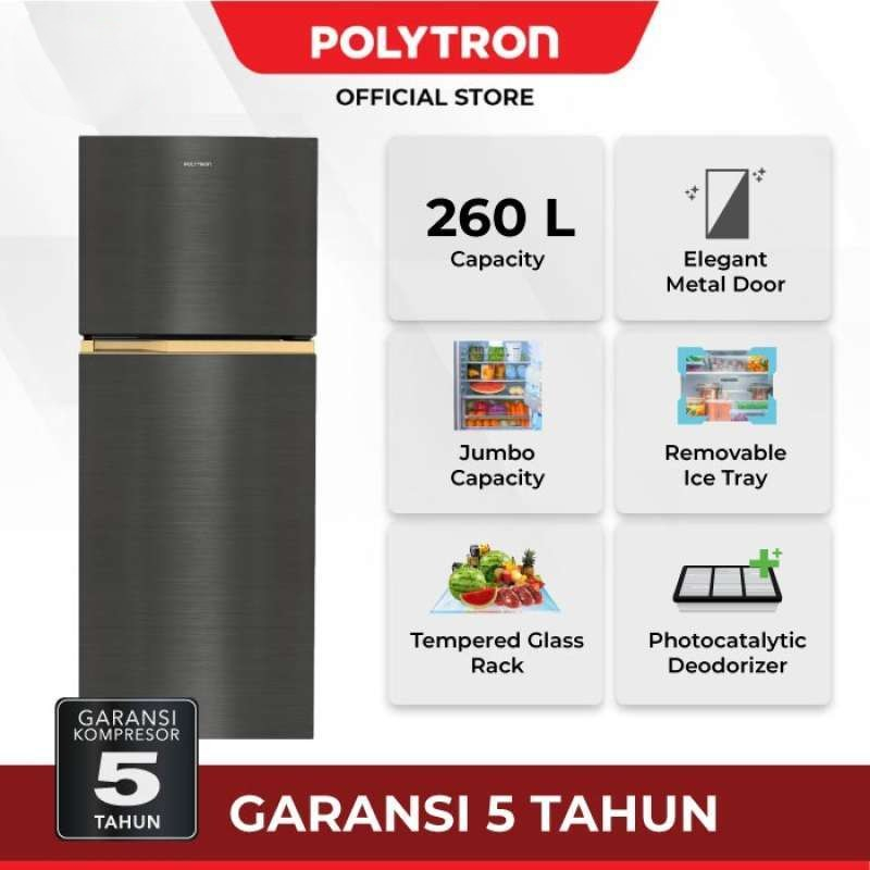 Kulkas Polytron 2 Pintu Metallic 260 liter PRW 292T