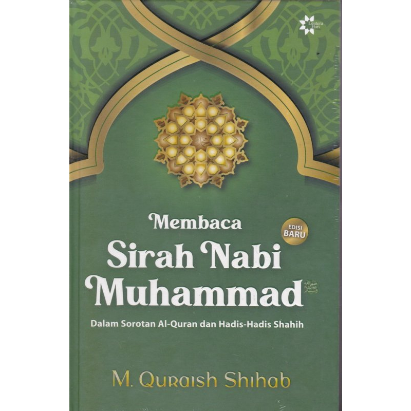 Buku Membaca Sirah Nabi Muhammad ( Edisi Baru 2022 )