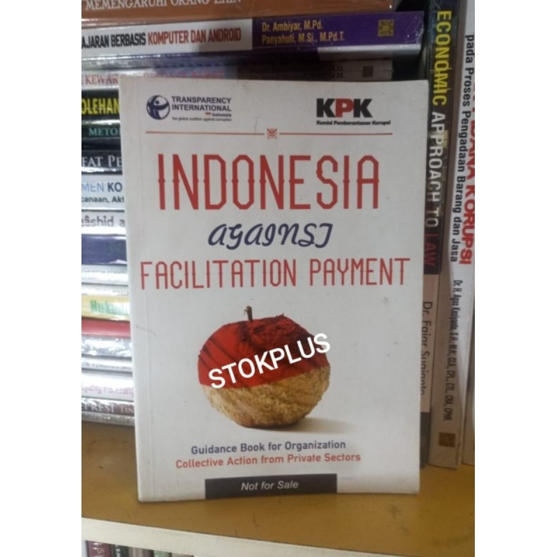 INDONESIA  AGAINTS FACILITY PAYMENT - GUIDANCE BOOK FOR ORGANITATION