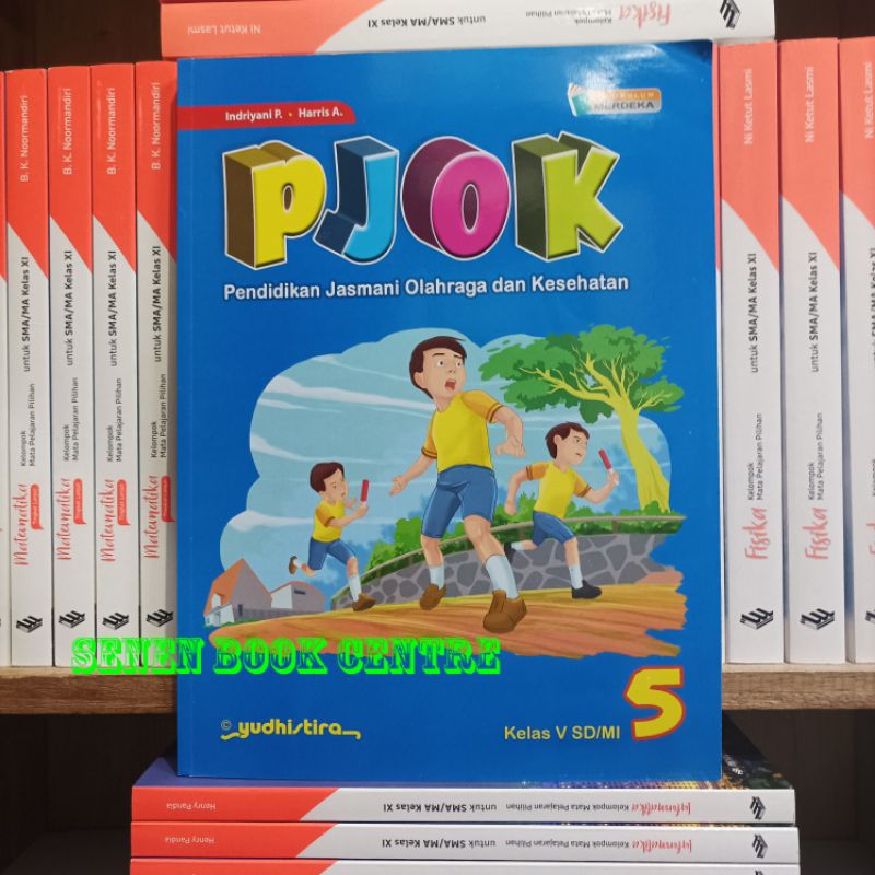 Buku PJOK Kelas 5 SD/Mi Kurikulum Merdeka Yudhistira