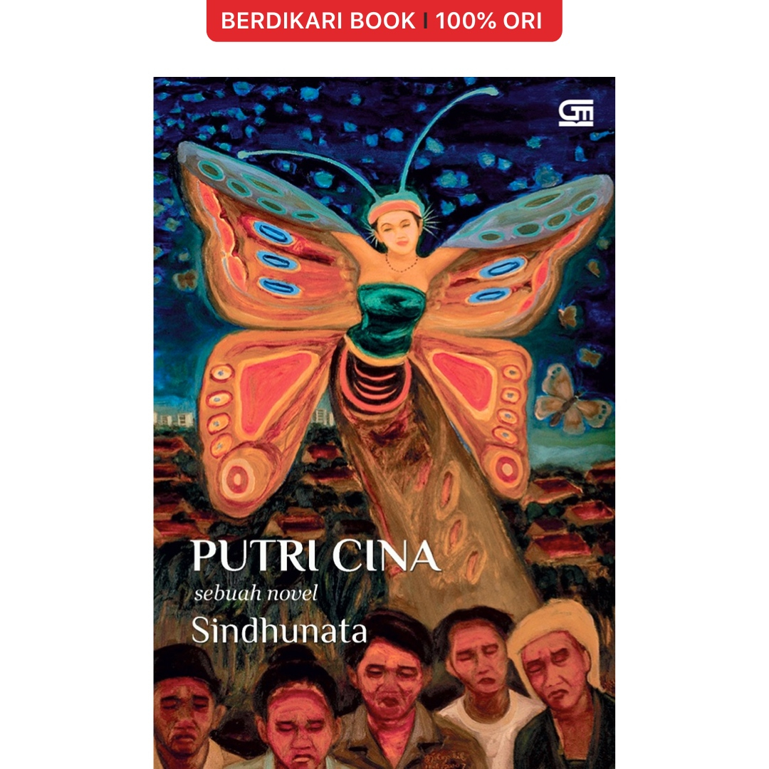 Berdikari - Putri Cina Sebuah Novel - Gramedia