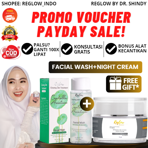 PROMO PAYDAY Reglow Night Cream + Facial Wash Skincare Dokter Shindy Best Combo