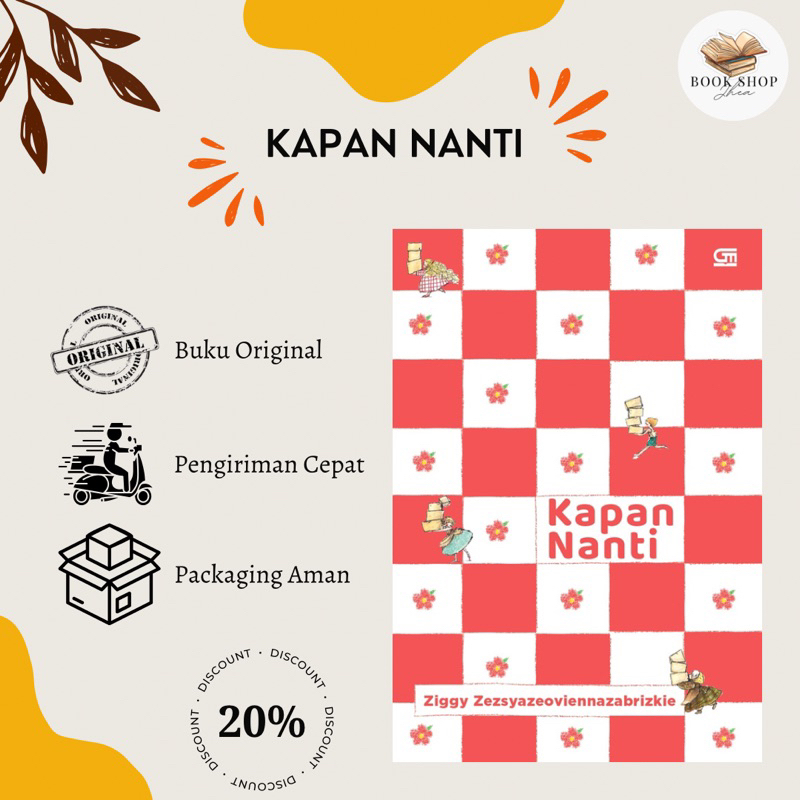 Novel - Kapan Nanti - Ziggy Zezsyazeoviennazabrizkie