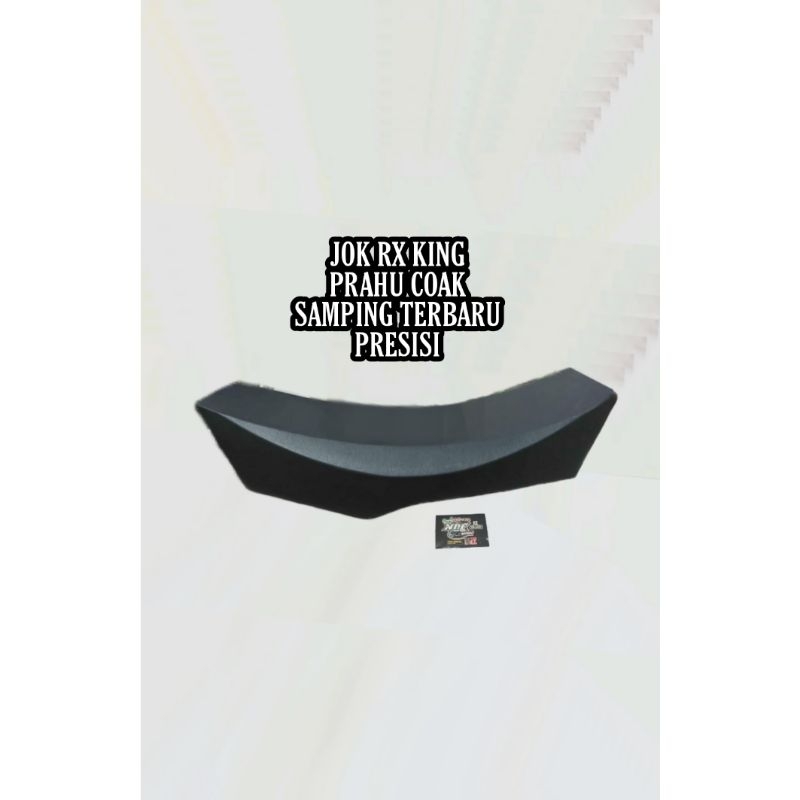 JOK RX KING PRAHU PERAHU COAK SAMPING TERBARU PRESISI RXKING JOX ELEGAN BUSA EMPUK SUPPORT YOUR STYL