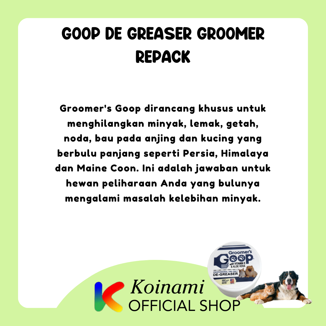 GOOP 40 gram DE GREASER GROOMER'S repack / GROOMING / SHAMPO KUCING / SHAMPO ANJING / DEGREASER