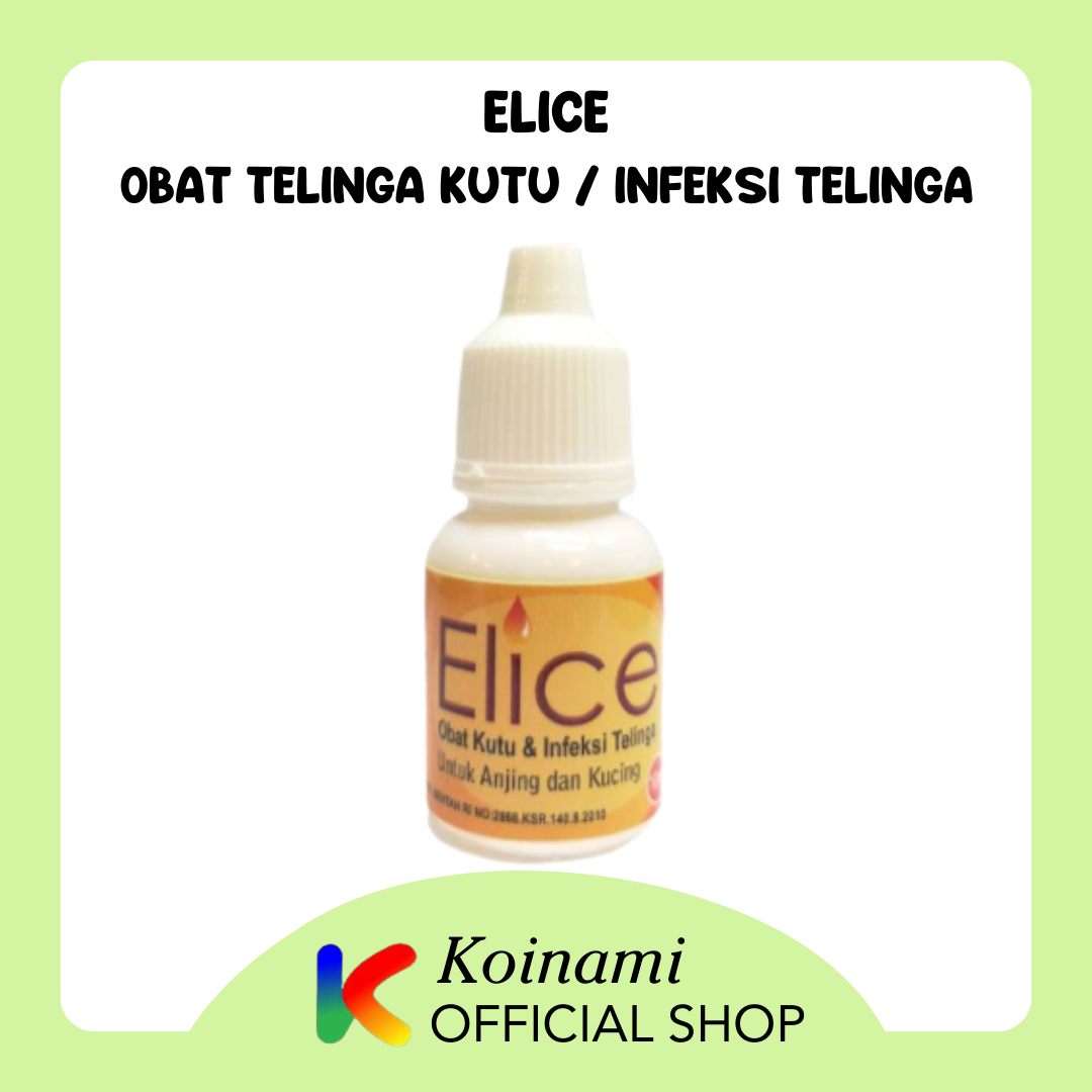 ELICE OBAT TELINGA KUTU DAN INFEKSI TELINGA EAR MITES UNTUK KUCING DAN ANJING / OTITIS / BTM