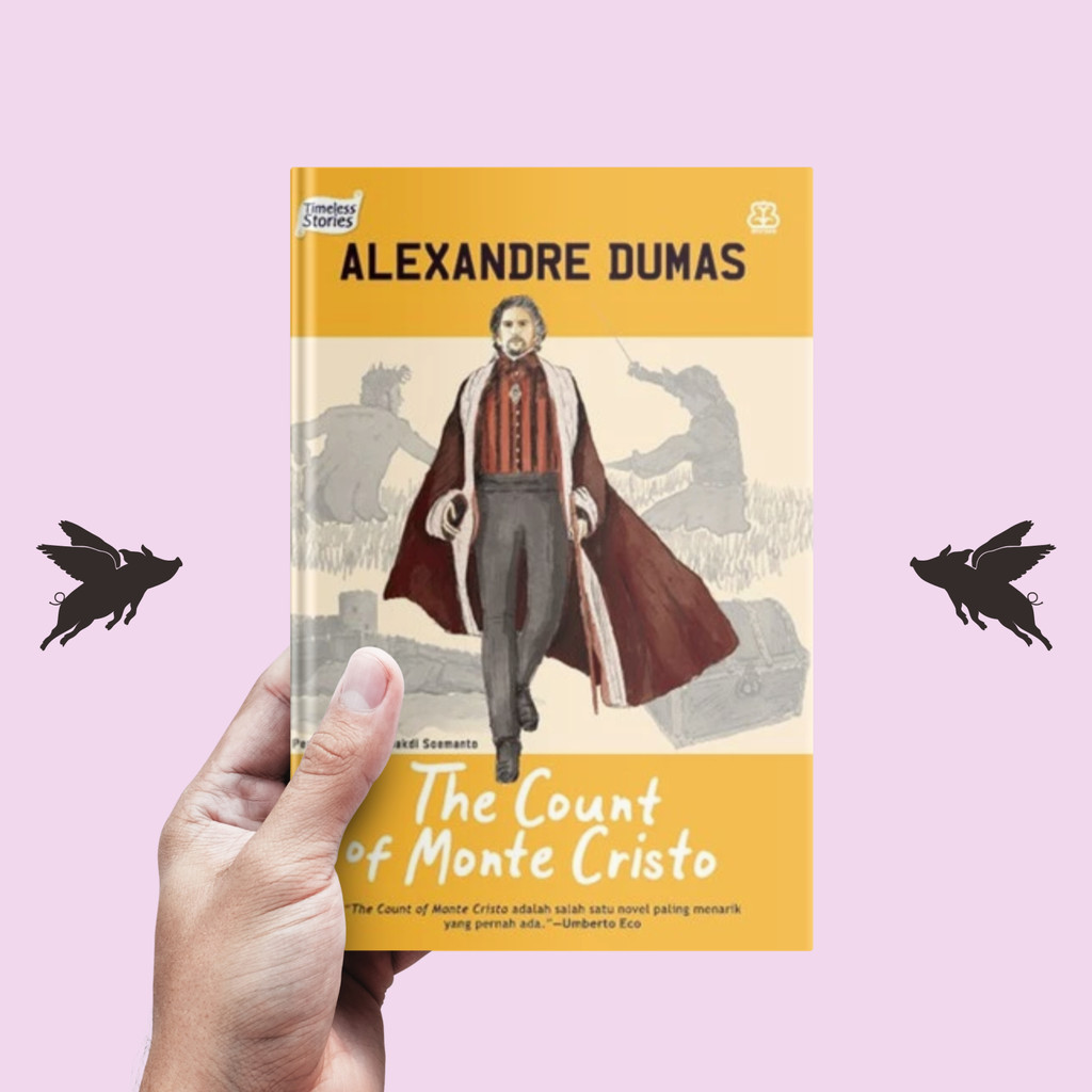 The Count of Monte Cristo - ALEXANDRE DUMAS JR [BENTANG PUSTAKA]