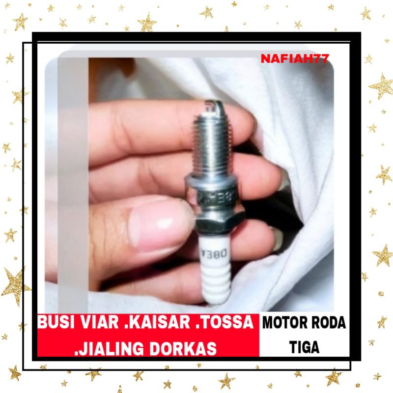 BUSI VIAR KAISAR TOSSA JIALING RODA TIGA.SPARE PARTS MOTOR RODA TIGA