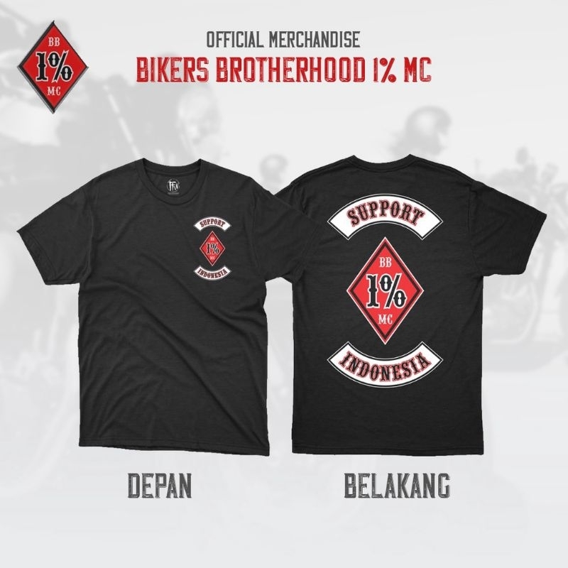 Baju Kaos Bikers Brotherhood Support Your Local BB 1% MC Indonesia