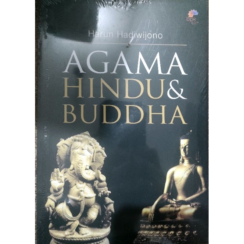 AGAMA HINDU & BUDHA; HARUN HADIWIJONO; BPK GUNUNG MULIA