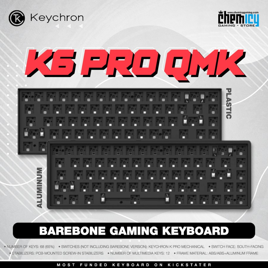 Keychron K6 Pro QMK Barebone RGB Mechanical Gaming Keyboard