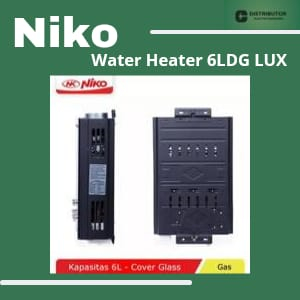 NIKO Water Heater 6 LED Display  LDGN LUX / DG1 / DG2 Bergaransi