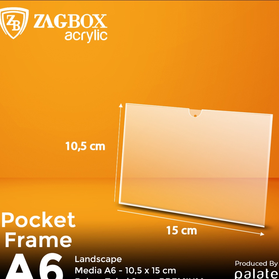 

ACRYLIC POCKET FRAME / AKRILIK THICKER / AKRILIK POCKET A6 2MM