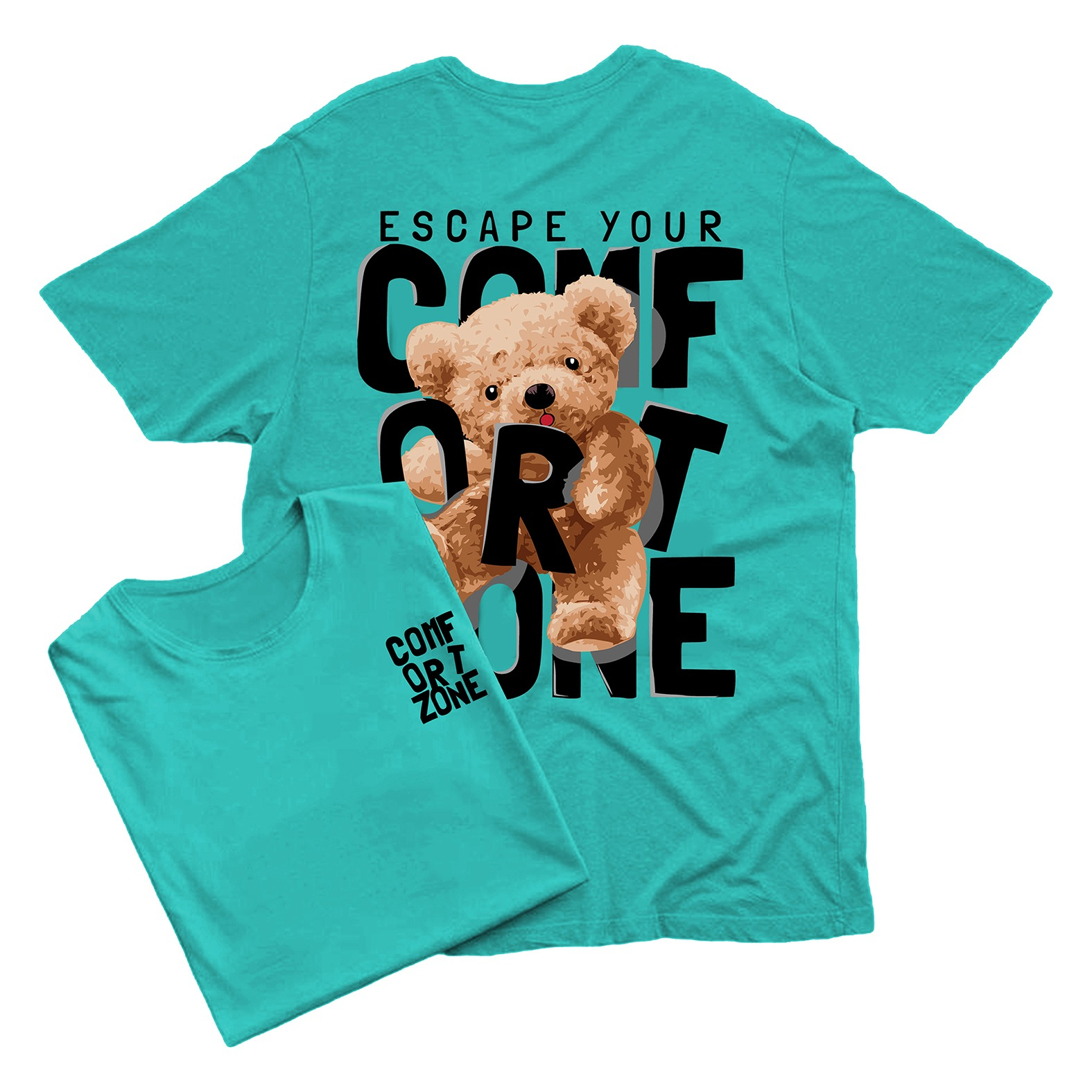 TSHIRT BEAR ESCAPE YOUR CONFORT ZONE CETAK PAKAI MESIN DTF (Digital Transfer Filem) KAOS DISTRO BAJU PRIA WANITA ATASAN SHIRT T-SHIRT Tangan Pendek