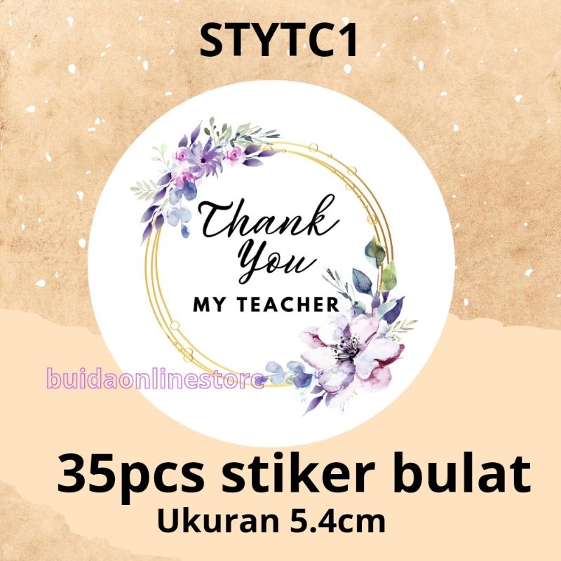 

35pcs Stiker Thank You My Teacher Sticker Label ukuran 5.4cm dekorasi kemasan hampers souvenir bisa custom nama tulisan terima kasih guru panitia