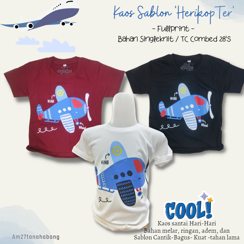 Baju Anak Cowok 3 bulan-10 tahun HERIKOPTER - Kaos004Sablon Pesawat