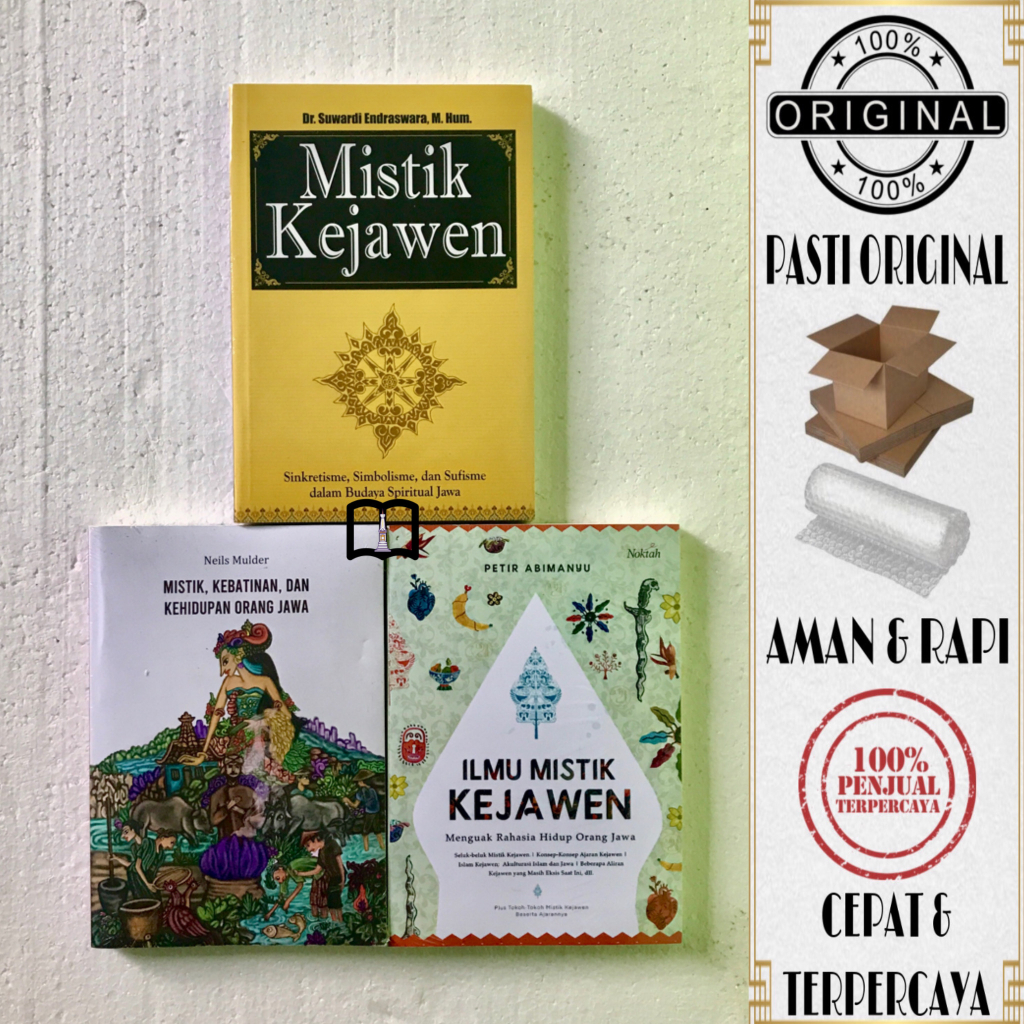 Paket Buku Trilogi Mistik Kejawen - Mistik Kejawen, Mistik Kebatinan & Ilmu Mistik Kejawen - Buku Or