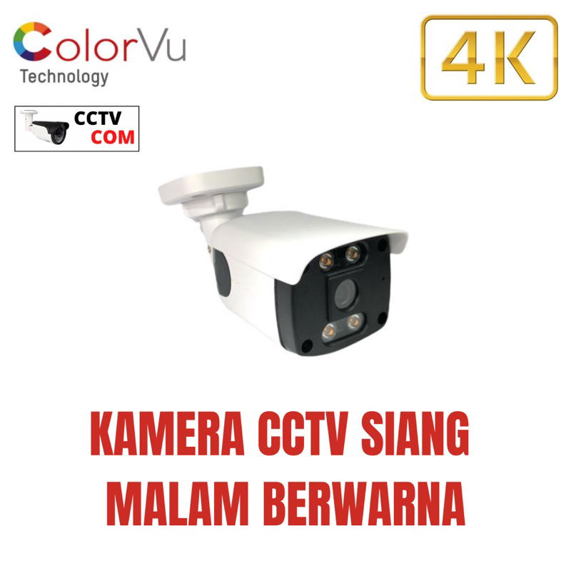 CAMERA CCTV COLORVU 8MP 4K SIANG MALAM BERWARNA