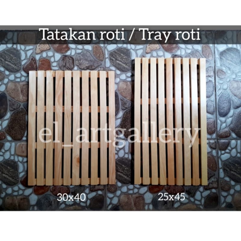 Tatakan Roti/ Display Roti / Tray Roti 30x40 -45×25