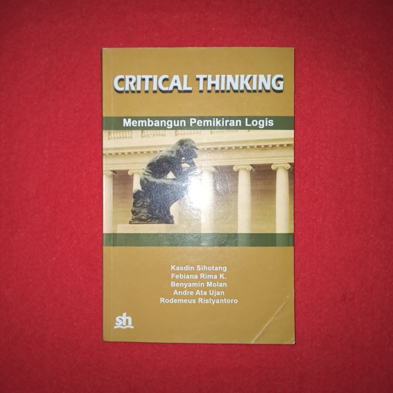 buku critical thinking membangun pemikiran logis