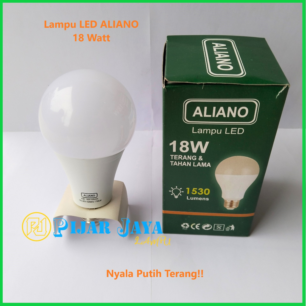 Lampu LED Aliano 18 watt Bohlam LED Rumah 18W Cahaya Putih Terang Murah Bagus