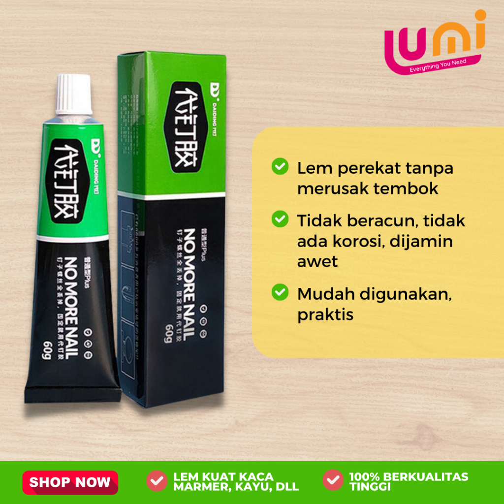 Lem Perekat 60ml Super Kuat Nempel Tembok Dinding Serbaguna Pengganti Paku No More Nail Glue Multifungsi