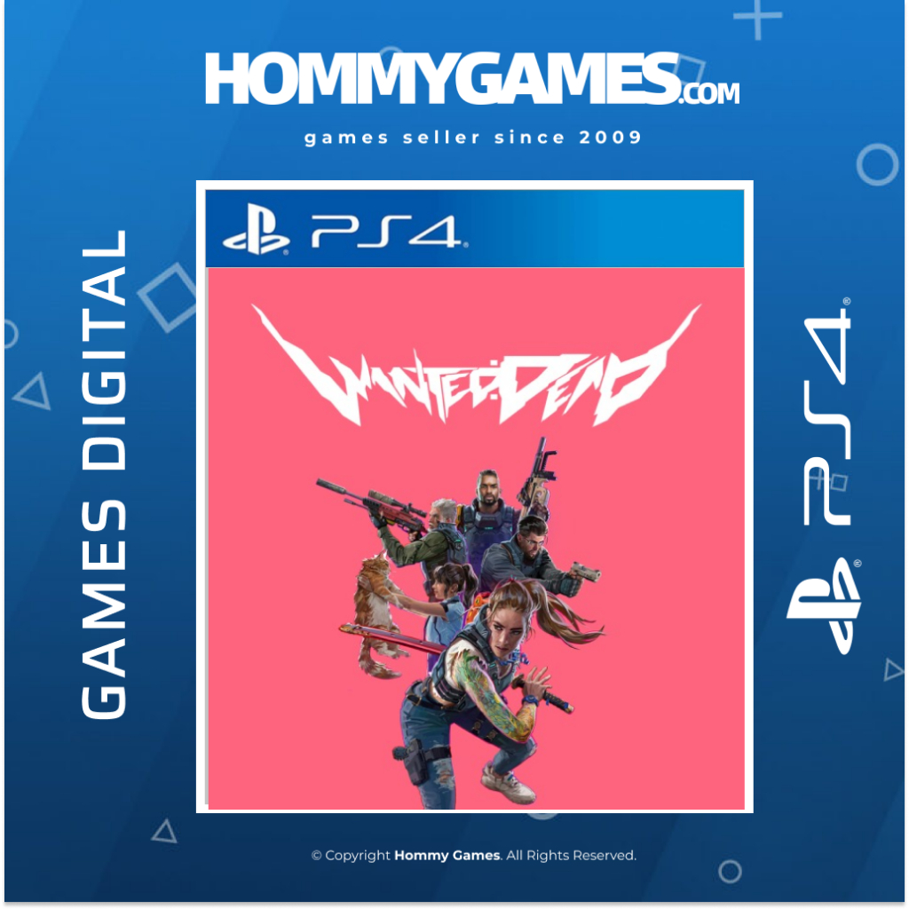 Wanted Dead PS4 &amp; PS5 Digital Games