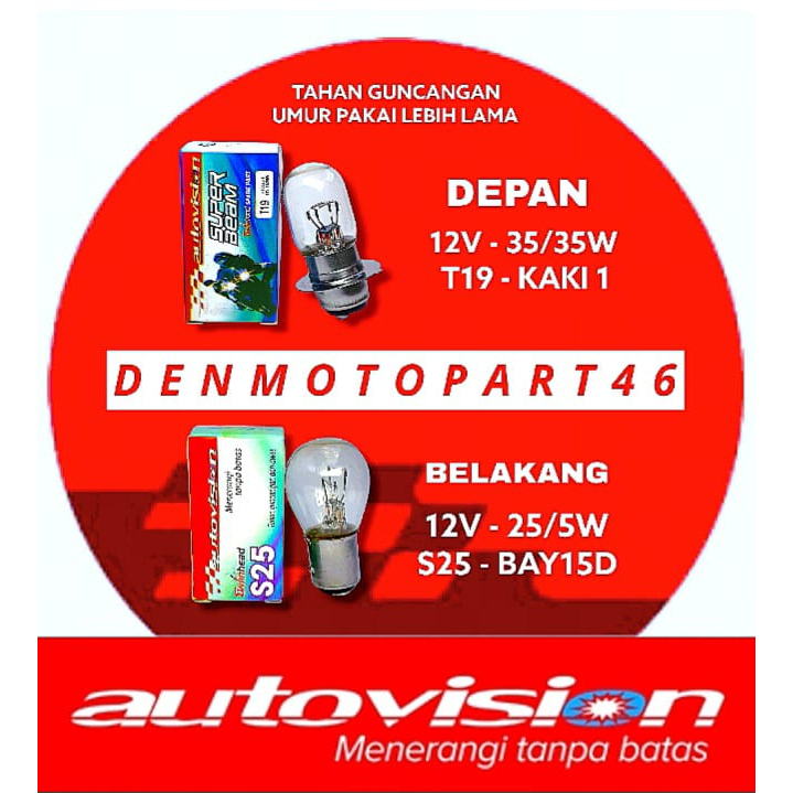 BOHLAM LAMPU [ AUTOVISION ] DEPAN 12V 25W - 35W & STOP BELAKANG 12V - 25/5W  - UNIVERSAL BEBEK MATIC