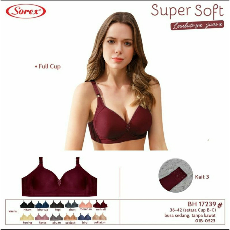 BRA WANITA SOREX ART 17239. SUPER SOTF TANPA KAWAT BUSA TIPIS KAIT:3  CUP.C UK:36.38.40.42