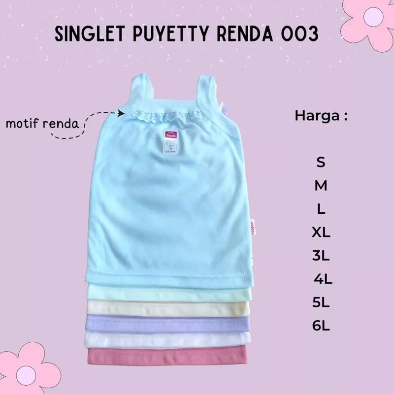 KAOS DALAM SINGLET PUYETTI  ANAK PEREMPUAN SIZE S,M,L,XL,XXL