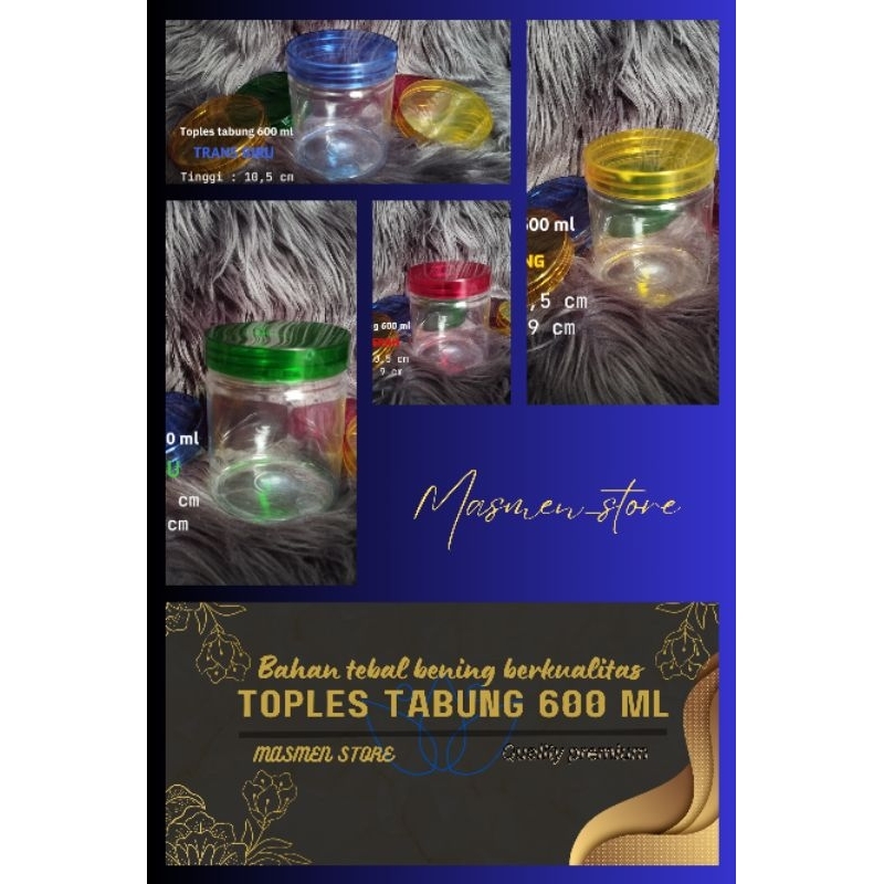 TOPLES TABUNG PREMIUM 600 ML / JAR PLASTIK 600 ML