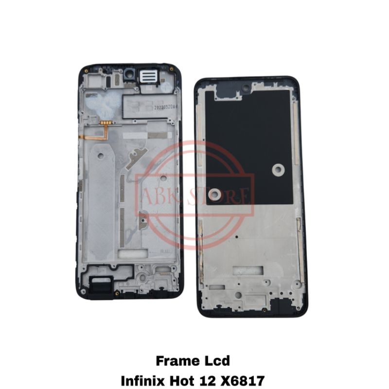 FRAME LCD - TATAKAN LCD INFINIX HOT 12 X6817 TULANG LCD