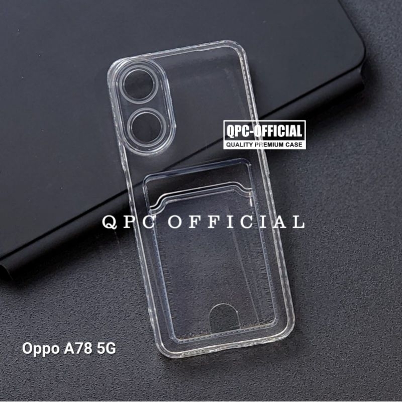 Oppo A76 Oppo A78 5G Oppo A96 Card Case Bening Slot Kartu Case Oppo A76 Oppo A78 5G Oppo A96