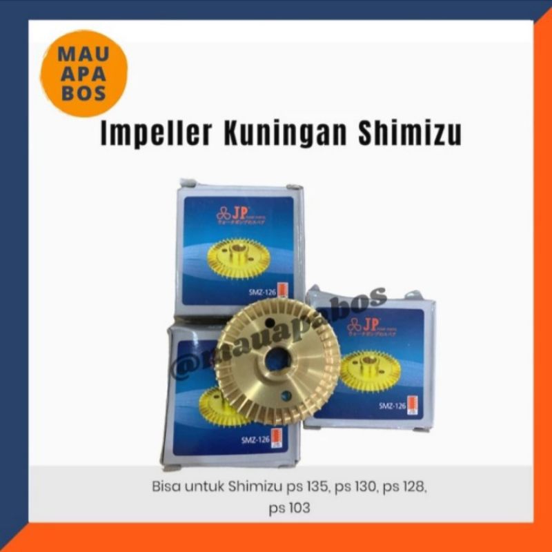 Kipas Impeller Pompa Air Shimizu / Impeller Kuningan Ps-135 Ps-130