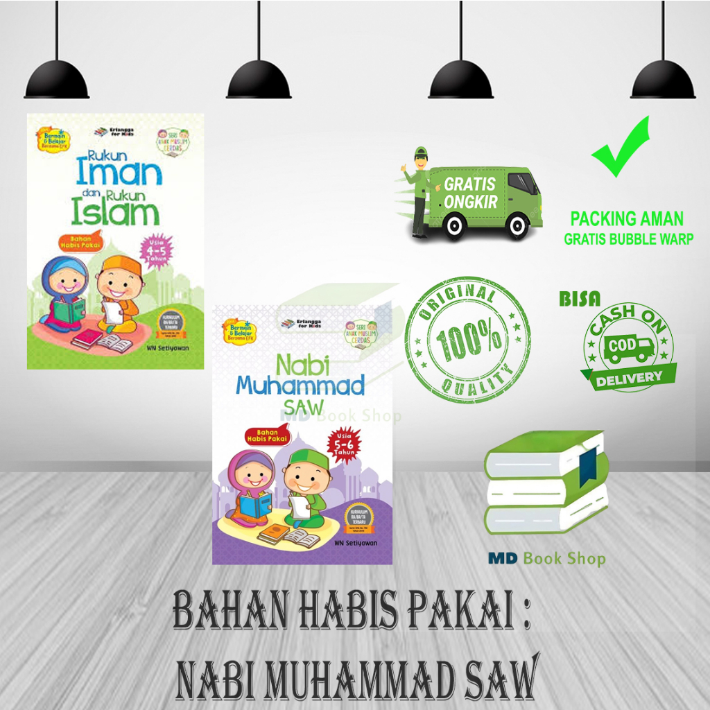 BAHAN HABIS PAKAI : NABI MUHAMMAD SAW - WN SETIYAWAN ERLANGGA FOR KIDS