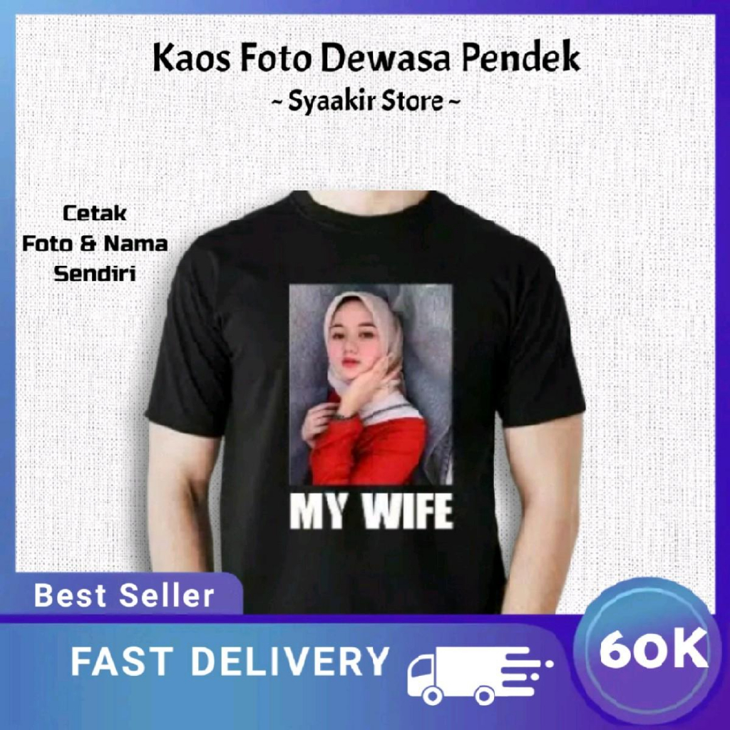 KAOS DEWASA CUSTOM FOTO NAMA / KAOS SABLON FOTO SATUAN / KAOS CETAK SABLON DTF / KAOS FOTO LENGAN PE