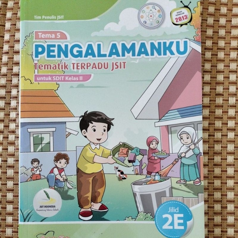 Tematik SDIT kelas 2 tema 5 Jilid 2E, Tematik Terpadu JSIT, K13,  Pustaka Mulia