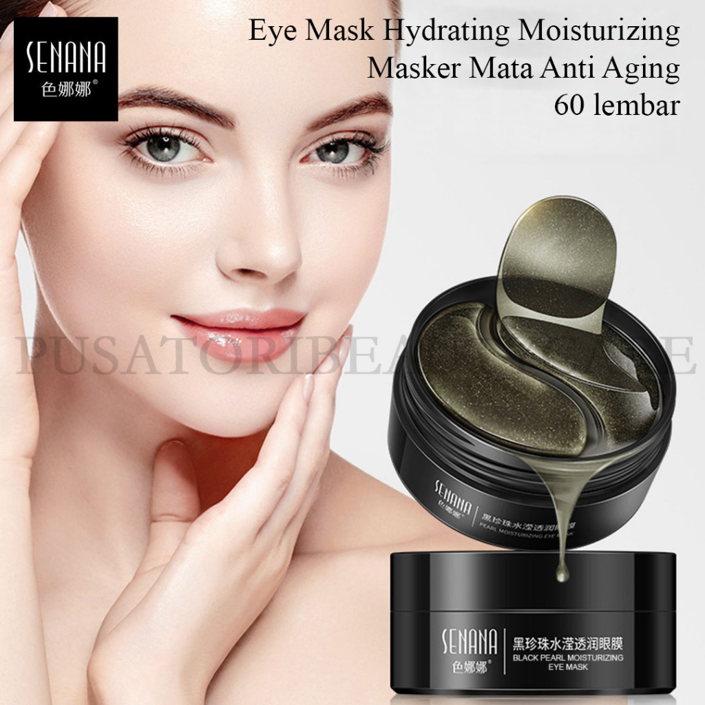 SENANA Eye Mask Hydrating Moisturizing Masker Mata Anti Aging 60lembar