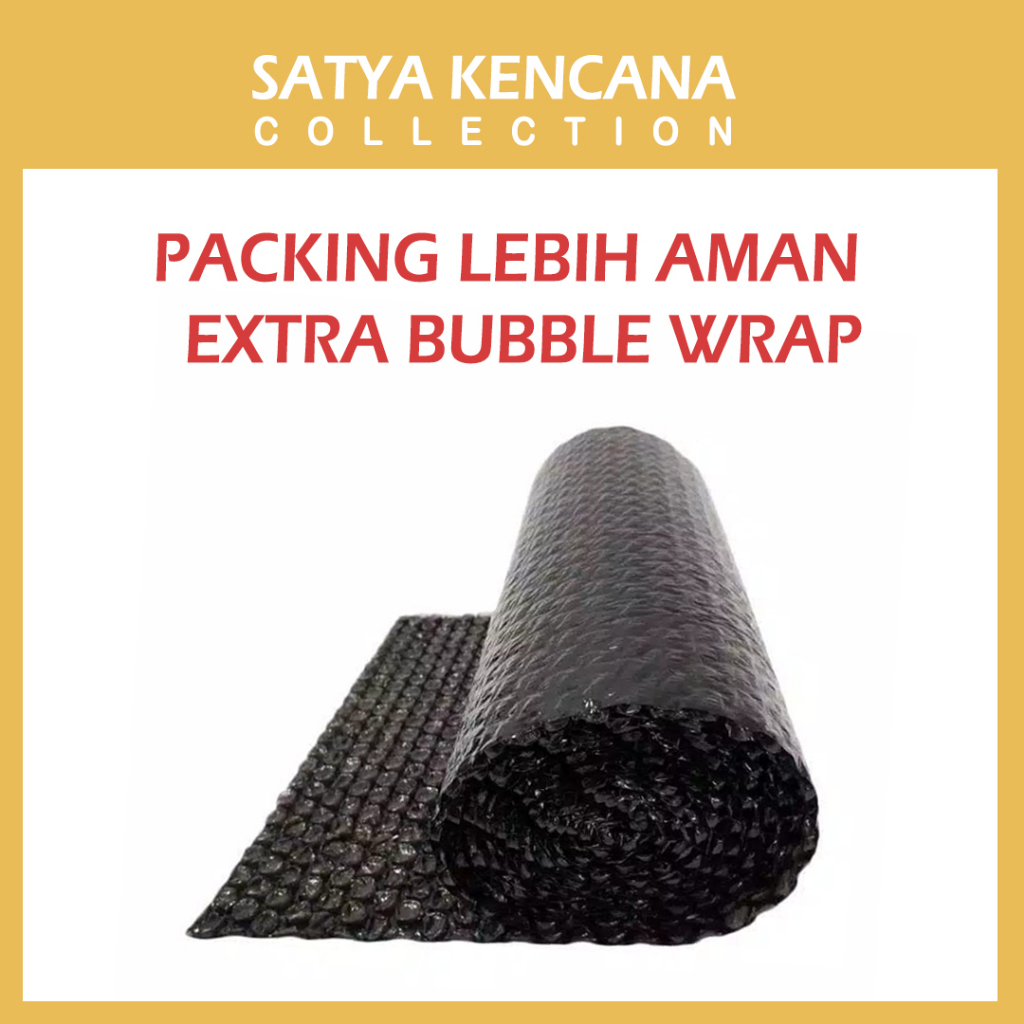 

Bubble Wrap Packing TAMBAHAN agar lebih AMAN