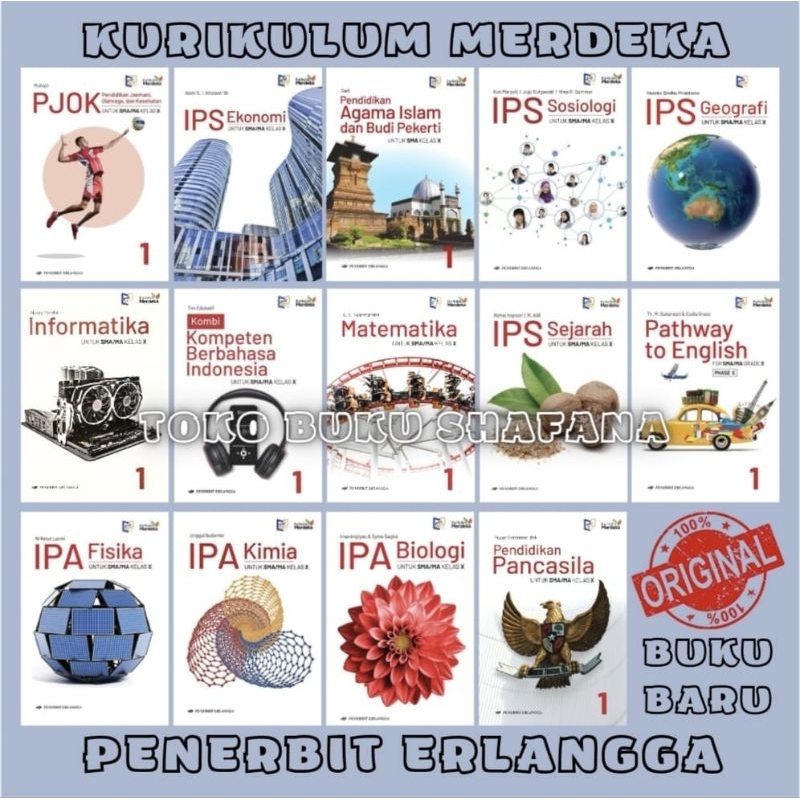 Buku Kelas 10 X / 1 SMA Kurikulum Merdeka Penerbit Erlangga Matematika Pancasila Ipa Fisika Kimia Biologi Pathway Ips Ekonomi Geografi Sosiologi