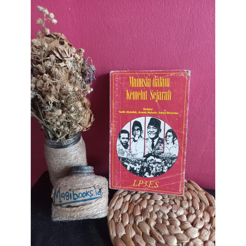 MANUSIA DALAM KEMELUT SEJARAH - LP3S