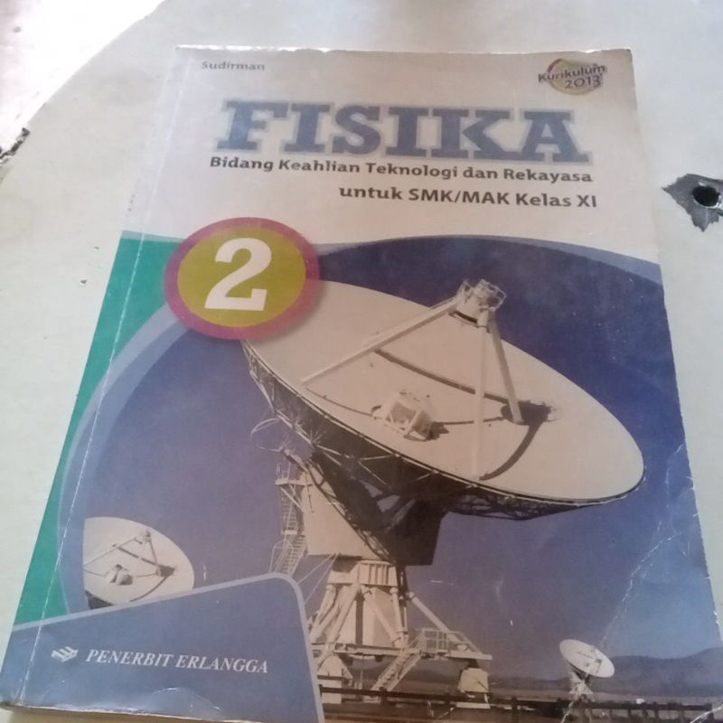 Buku Fisika Bidang Keahlian Teknologi dan Rekayasa Untuk SMK kelas XI