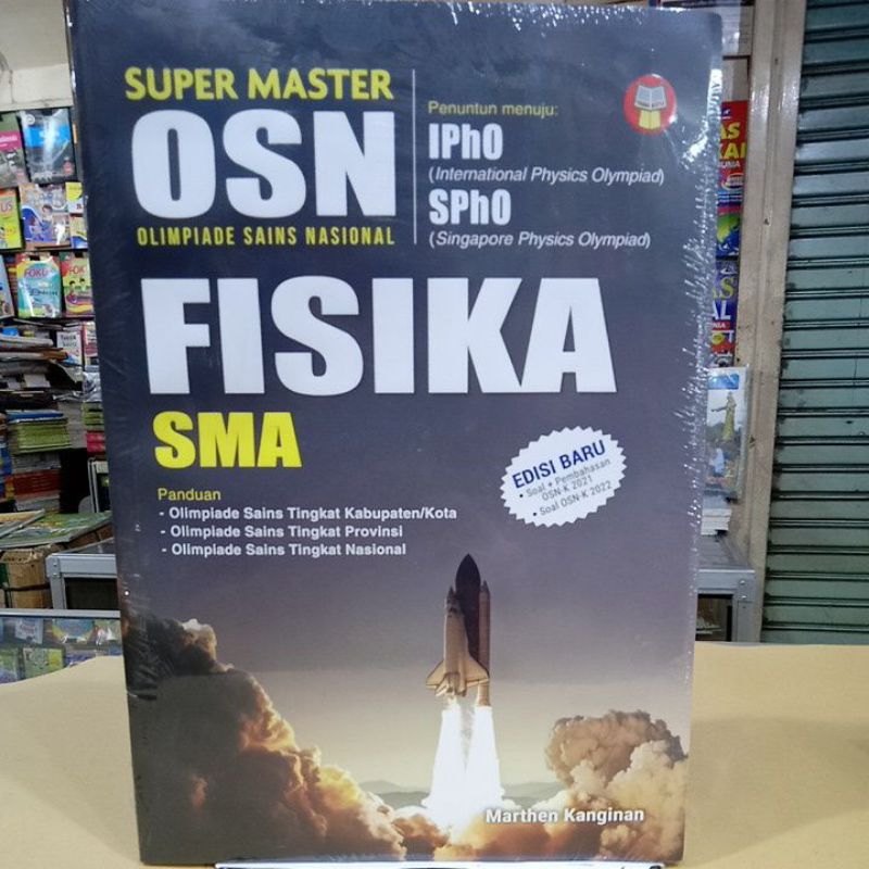 BUKU KSN / SUPER MASTER KSN ( KOMPETISI SAINS NASIONAL ) FISIKA SMA MA