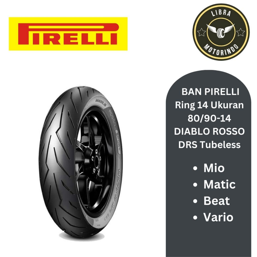 PIRELLI Ban Motor Matic Ring 14 Uk 80/90-14 Tubeless Matic/Vario/ Beat/ Mio/ Scoopy R14/Spacy - PIRE